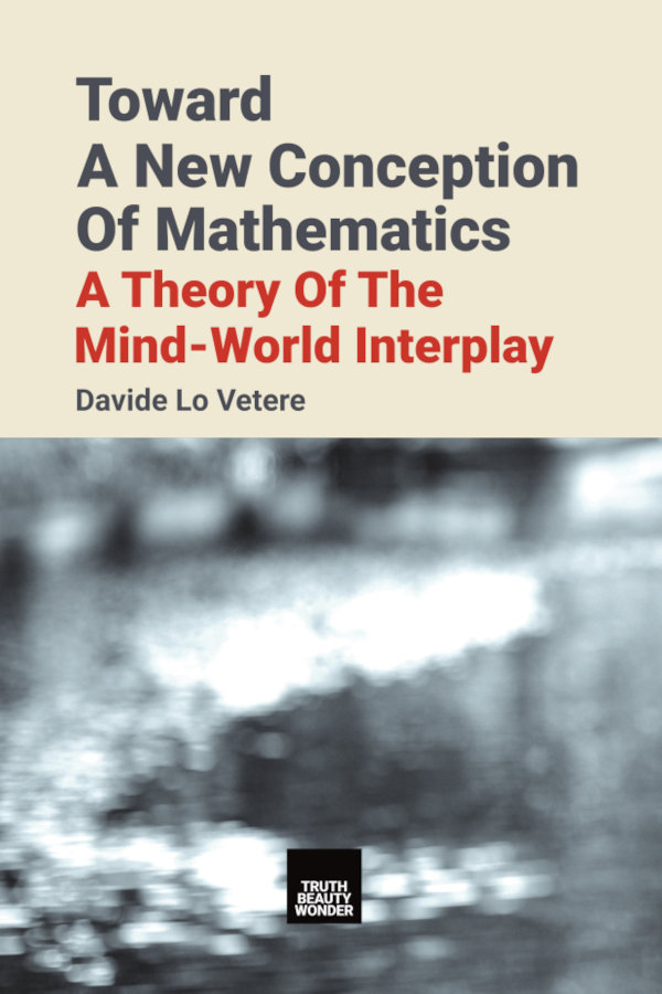 Toward a new conception of mathematics